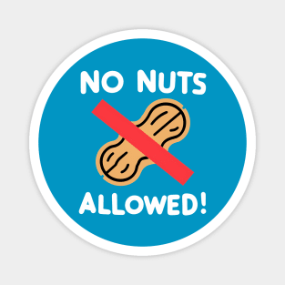 No Nuts Allowed!, Peanut Design Magnet